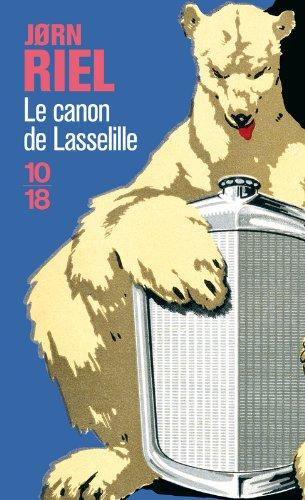 Le canon de Lasselille et autres racontars