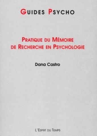 Pratique du mémoire de recherche en psychologie