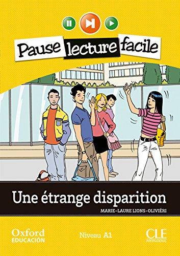 Une étrange disparition. Lecture + CD-Audio (Pause lecture facile) (Mise En Scène)