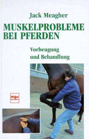 Muskelprobleme bei Pferden