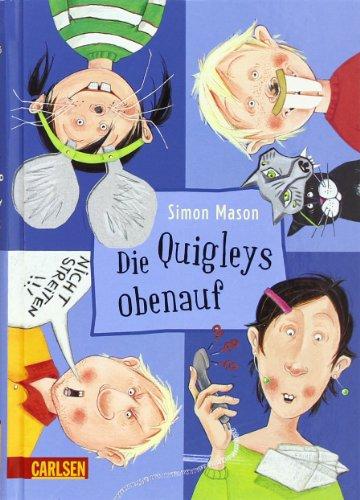 Die Quigleys, Band 3: Die Quigleys obenauf