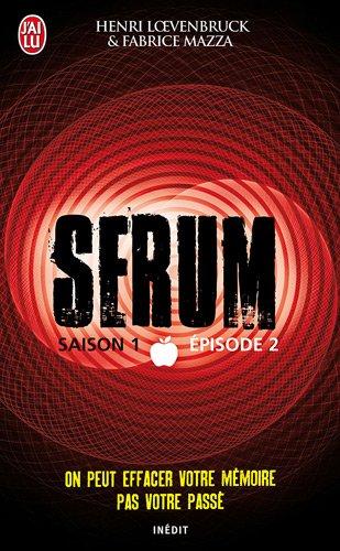 Sérum : saison 1. Vol. 2