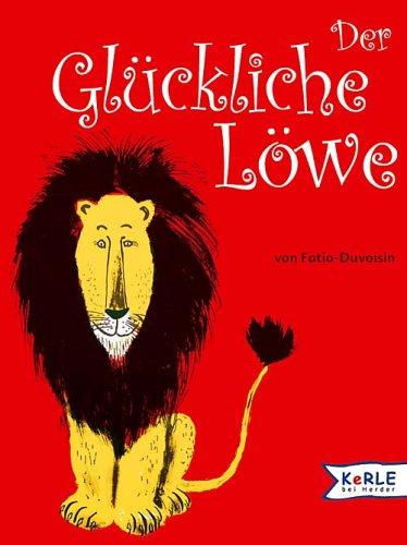 Der glückliche Löwe