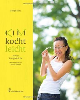 Kim kocht leicht - Mit Kim durch den Tag