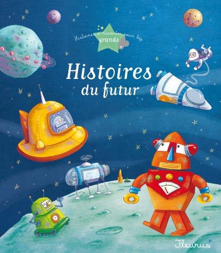 Histoires du futur