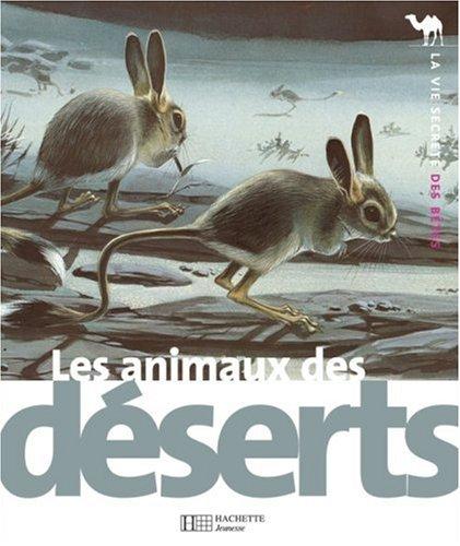 Les animaux des déserts