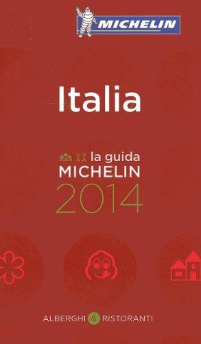 MICHELIN Italia 2014: Hotels & Restaurants (MICHELIN Hotelführer)