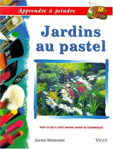 Jardins au pastel