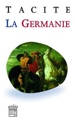 La Germanie : l'origine et le pays des Germains