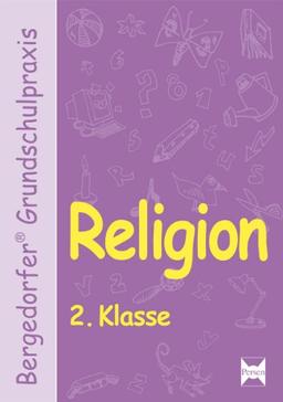 Bergedorfer Grundschulpraxis / Religion - 2. Klasse