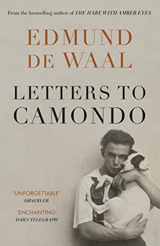 Letters to Camondo: Edmund De Waal