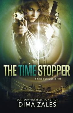 The Time Stopper (Mind Dimensions Book 0)