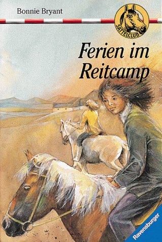 Sattelclub 10: Ferien im Reitcamp