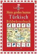 Lernpirat. Mein großes buntes Türkisch Bildwörterbuch