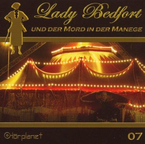 Lady Bedfort und der Mord in der Manege (07)