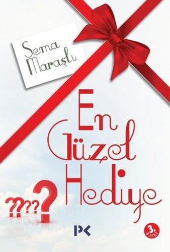 En Güzel Hediye