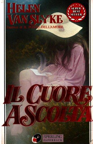 Il cuore ascolta (Super bestseller)