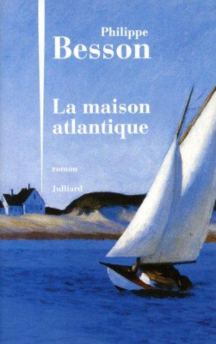 La maison atlantique