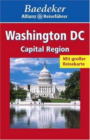 Baedeker Allianz Reiseführer Washington DC, Capital Region