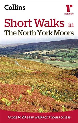 Ramblers Short Walks in the North York Moors (Collins Ramblers Short Walks)