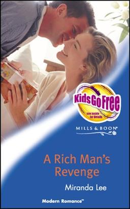 A Rich Man's Revenge (Mills & Boon Modern)