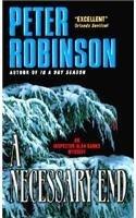 A Necessary End: An Inspector Banks Mystery (Inspector Banks Novels)