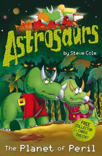 Astrosaurs 9: The Planet of Peril