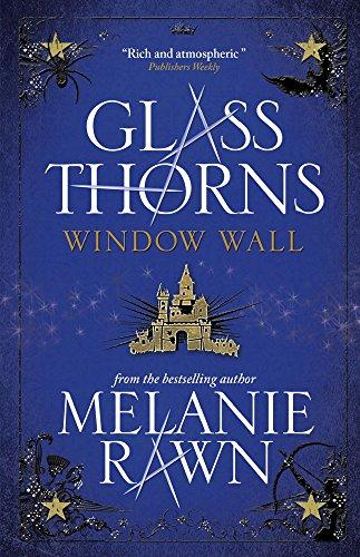 Glass Thorns - Window Wall