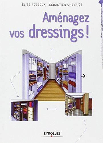 Aménagez vos dressings