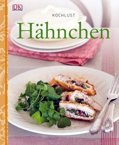 Kochlust: Hähnchen