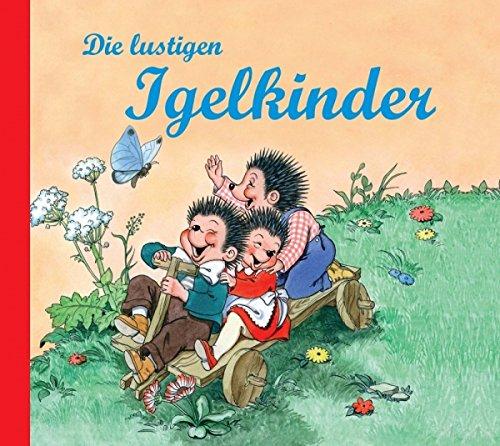 Nostalgische Kinderbücher: Die lustigen Igelkinder