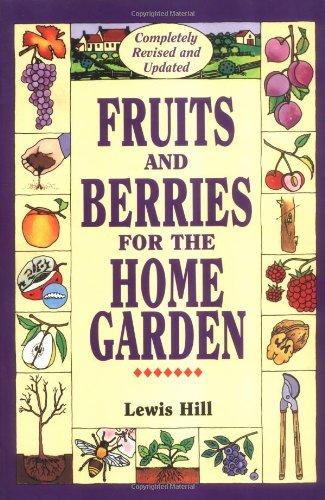 Fruits and Berries for the Home Garden