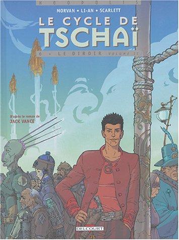 Le cycle de Tschaï. Vol. 6-2. Le Dirdir