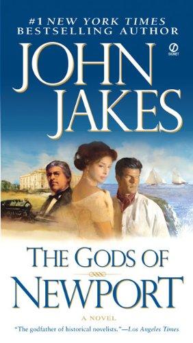 The Gods of Newport (Signet Novel)