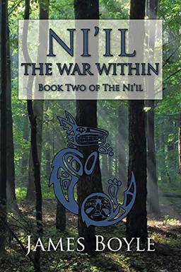 Ni'il: The War Within: Book Two of The Ni'il