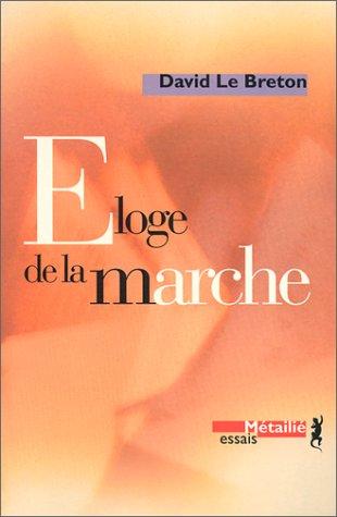 Eloge de la marche