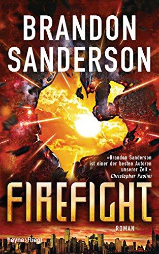 Firefight: Roman (Die Rächer, Band 2)