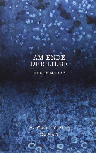 Am Ende der Liebe