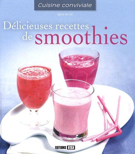 Délicieuses recettes de smoothies