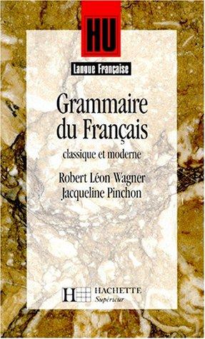 Grammaire du français classique et moderne