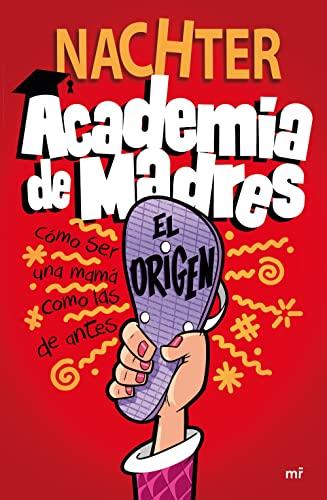 Academia de Madres: El origen (4You2)