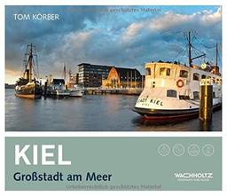 Kiel: Großstadt am Meer