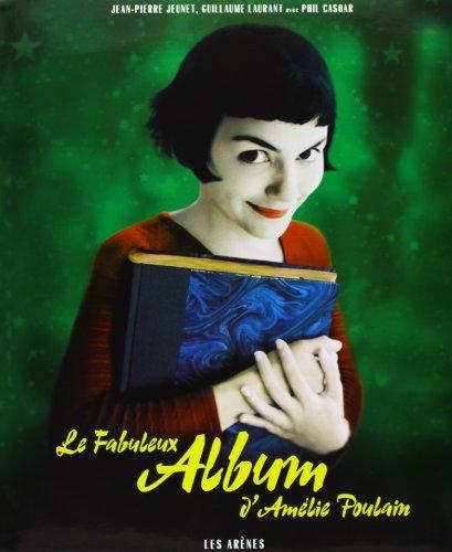 Le fabuleux album d'Amélie Poulain