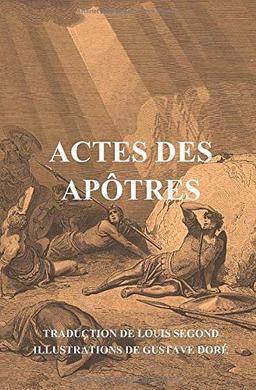 Actes des Apôtres (Illustrés)