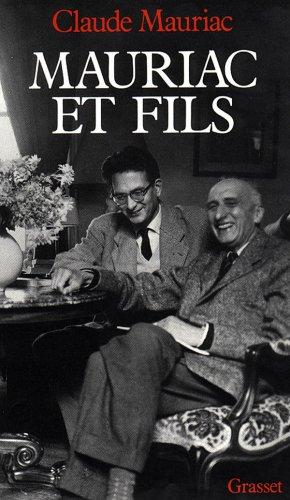 Le Temps immobile. Vol. 9. Mauriac et fils