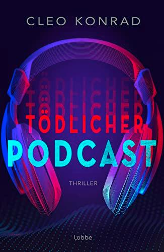 Tödlicher Podcast: Thriller