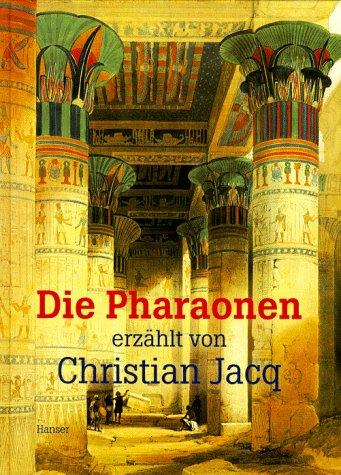 Die Pharaonen