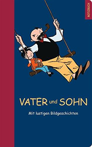 Vater und Sohn Notizbuch: mit lustigen Bildgeschichten