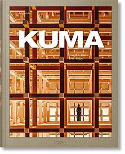 Kuma : Kengo Kuma : complete works, 1988-today