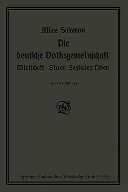 Die deutsche Volksgemeinschaft: Wirtschaft · Staat · Soziales Leben